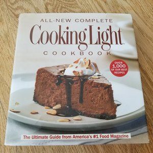 *The All New Complete Cooking Light Cookbook: The Ultimate Guide from Americas